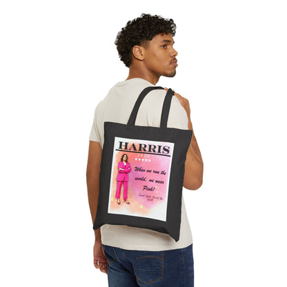 Kamala Harris "When We Run The World We Wear Pink" - Cotton Canvas Tote Bag