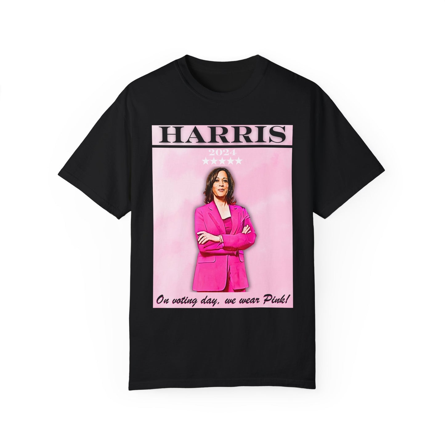 Kamala Harris "On Voting Day We Wear Pink" - Unisex Garment-Dyed T-shirt