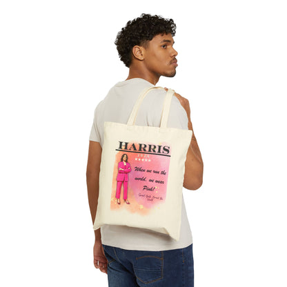 Kamala Harris "When We Run The World We Wear Pink" - Cotton Canvas Tote Bag