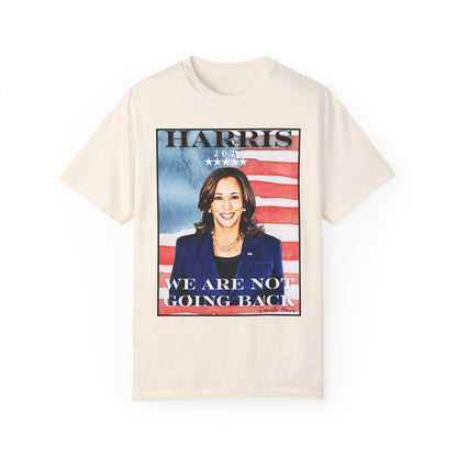 Kamala Harris "We Are Not Going Back" American Flag - Unisex Garment-Dyed T-shirt