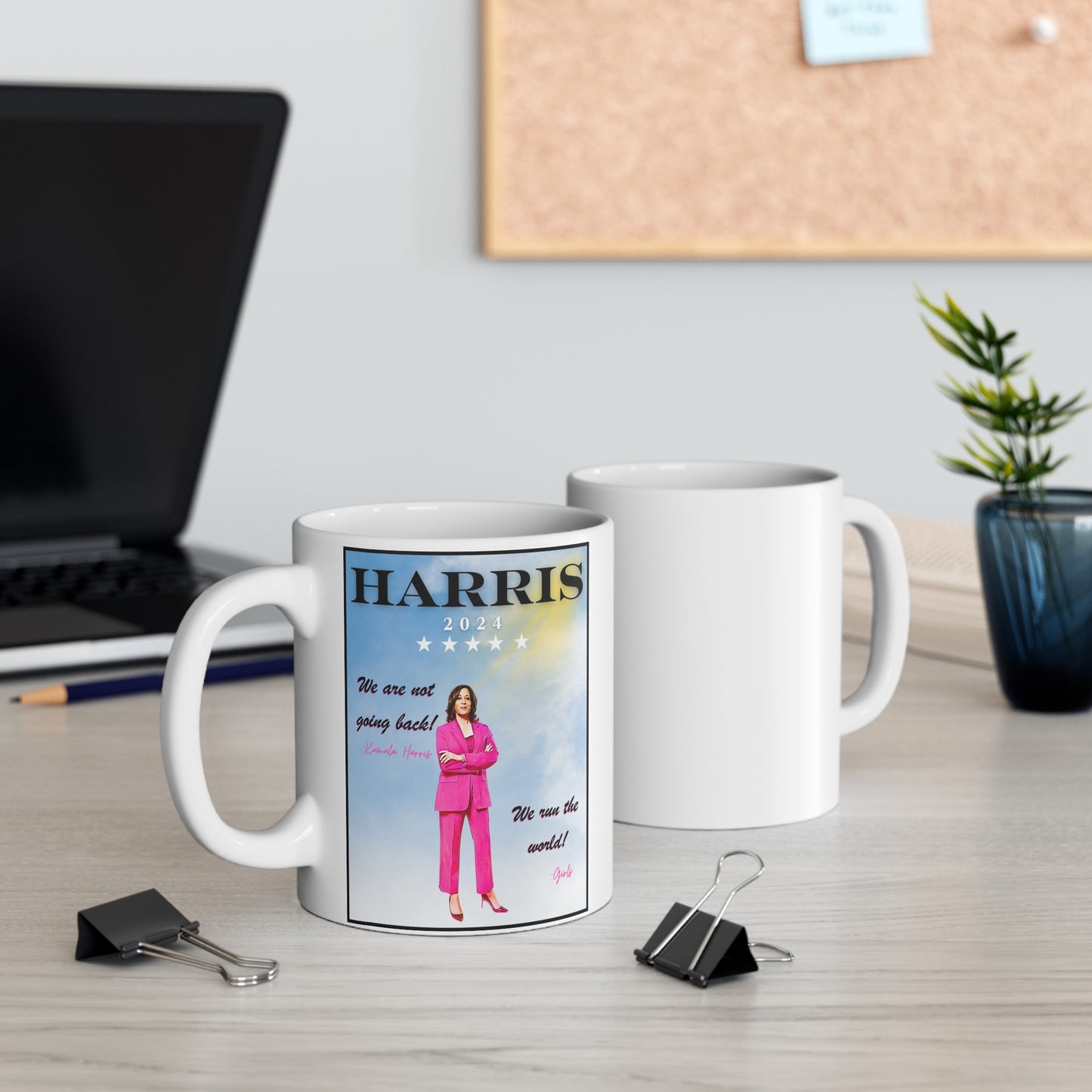 Kamala Harris "We Are Not Going Back - We Run The World" - Mug 11oz