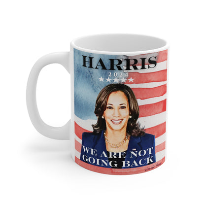 Kamala Harris "We Are Not Going Back" American Flag - Mug 11oz